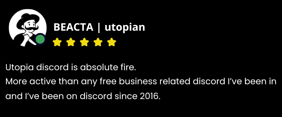 BEACTA testimonial - Utopia discord is absolute fire, most active business discord since 2016